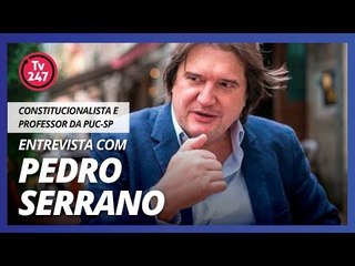 ENTREVISTA COM PEDRO SERRANO - Constitucionalista e Professor da PUC-SP
