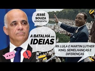 Tải video: A Batalha das Ideias - #9 Lula e Martin Luther King, semelhanças e diferenças