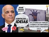 Batalha das idéias (18/4/18) - A farsa do triplex e a fábrica de mentiras para condenar Lula