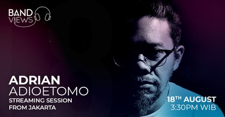 Adrian Adioetomo Live Streaming
