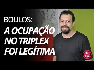 Boulos: a ocupação no triplex foi legítima