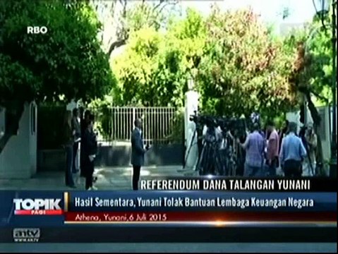 Hasil Sementara, Yunani Tolak Bantuan Lembaga Keuangan Negara
