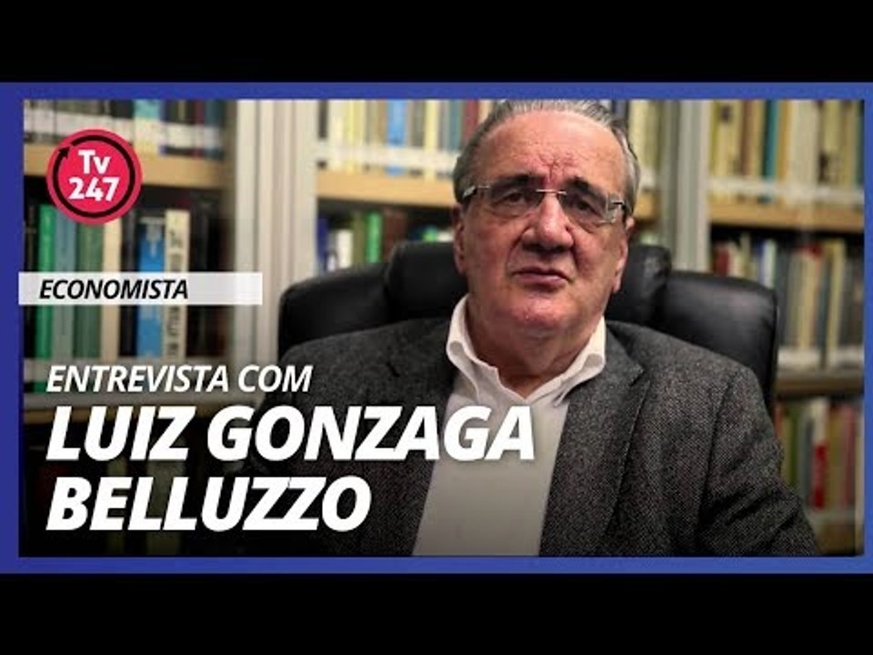 ENTREVISTA COM LUIZ GONZAGA BELLUZZO - Economista e professor