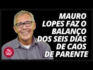 Mauro Lopes: mais um dia de caos criado por Pedro Parente