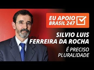Silvio Luis Ferreira da Rocha apoia o 247