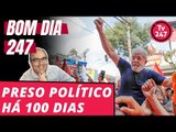 Bom dia 247 (15/7/18): Lula, preso político há 100 dias