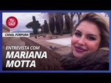 Entrevista com Mariana Motta -  YouTuber do Canal Púrpura
