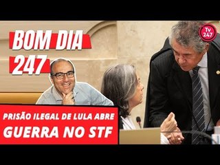 Bom dia 247 (24/6/18) – Prisão ilegal de Lula deflagra guerra no STF