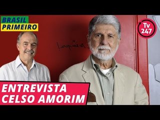  BRASIL PRIMEIRO ENTREVISTA CELSO AMORIM