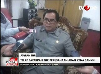 Telat Bayar THR, Perusahaan di Pontianak Akan Diberi Sanksi
