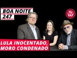 Boa Noite 247 - Mundo inocenta Lula e condena Moro