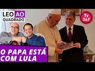 Leo ao quadrado: o papa está com Lula