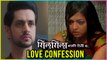Nandini Confess Her Love For Kunal | Silsila Badalte Rishton Ka