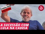 Análise política com Breno Altman: a sucessão com Lula na cadeia