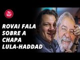 Renato Rovai fala sobre a chapa Lula-Haddad