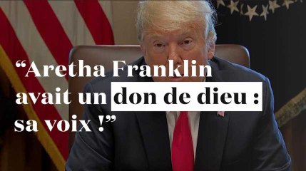 Trump : "Aretha Franklin a apporté de la joie à des millions de vies"