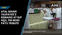Vajpayee's remains at BJP HQs, PM Modi pays tribute