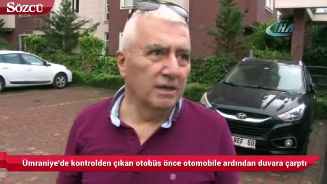 Ümraniye'de kontrolden çıkan otobüs korku saçtı