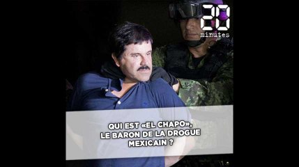 Qui est «El Chapo», le baron de drogue mexicain qui sera bientôt jugé à New-York ?