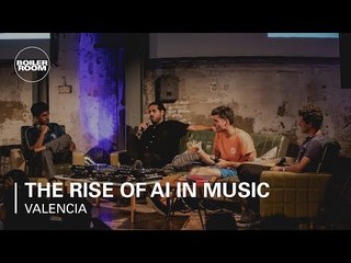 The Rise of AI in Music: Challenge or Opportunity? | Boiler Room x Ballantine's True Music Valencia