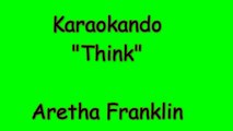Karaoke Internazionale - Think - Aretha Franklin ( lyrics )