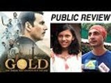 Gold Public Review | Akshay Kumar