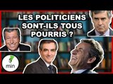 Les politiciens sont-ils tous pourris ?