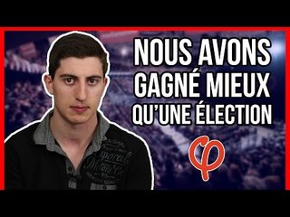 NOUS AVONS GAGNÉ MIEUX QU'UNE ÉLECTION !