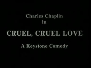 George Nichols: Cruel, Cruel Love (1914)