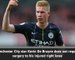 Manchester City confirm Kevin de Bruyne out for three months