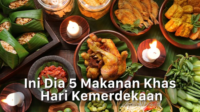 Ini 5 Makanan Khas di Hari Kemerdekaan
