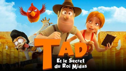 Tad et le secret du roi Midas : bande annonce TV d'Orange