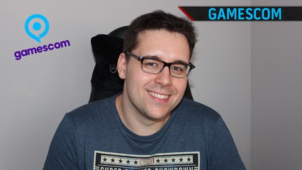 GAMESCOM 2018 | On y sera, posez vos questions aux développeurs !