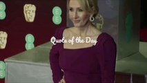 Quote of the Day - J.K. Rowling