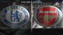 Big Match Focus - Chelsea v Arsenal