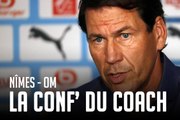 Nimes - OM | La conférence de presse de Rudi Garcia