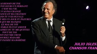 JULIO IGLESIAS (Compilation Chanson Française)