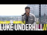 LUKE UNDERHILL - THE LEFT SIDE (BalconyTV)