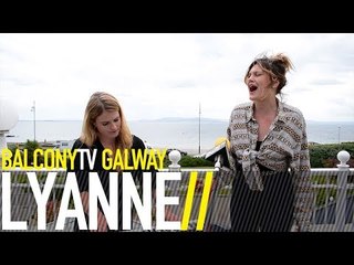 LYANNE - WALLFLOWERS (BalconyTV)