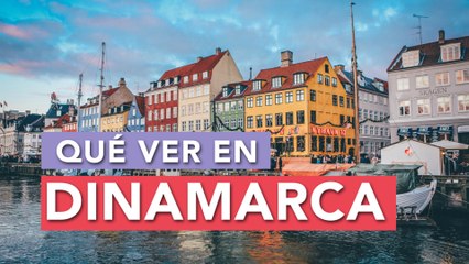 Qué ver en Dinamarca | 10 Lugares imprescindibles 