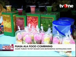 Puasa A la Food Combining Menjaga Tubuh Tetap Sehat dan Segar