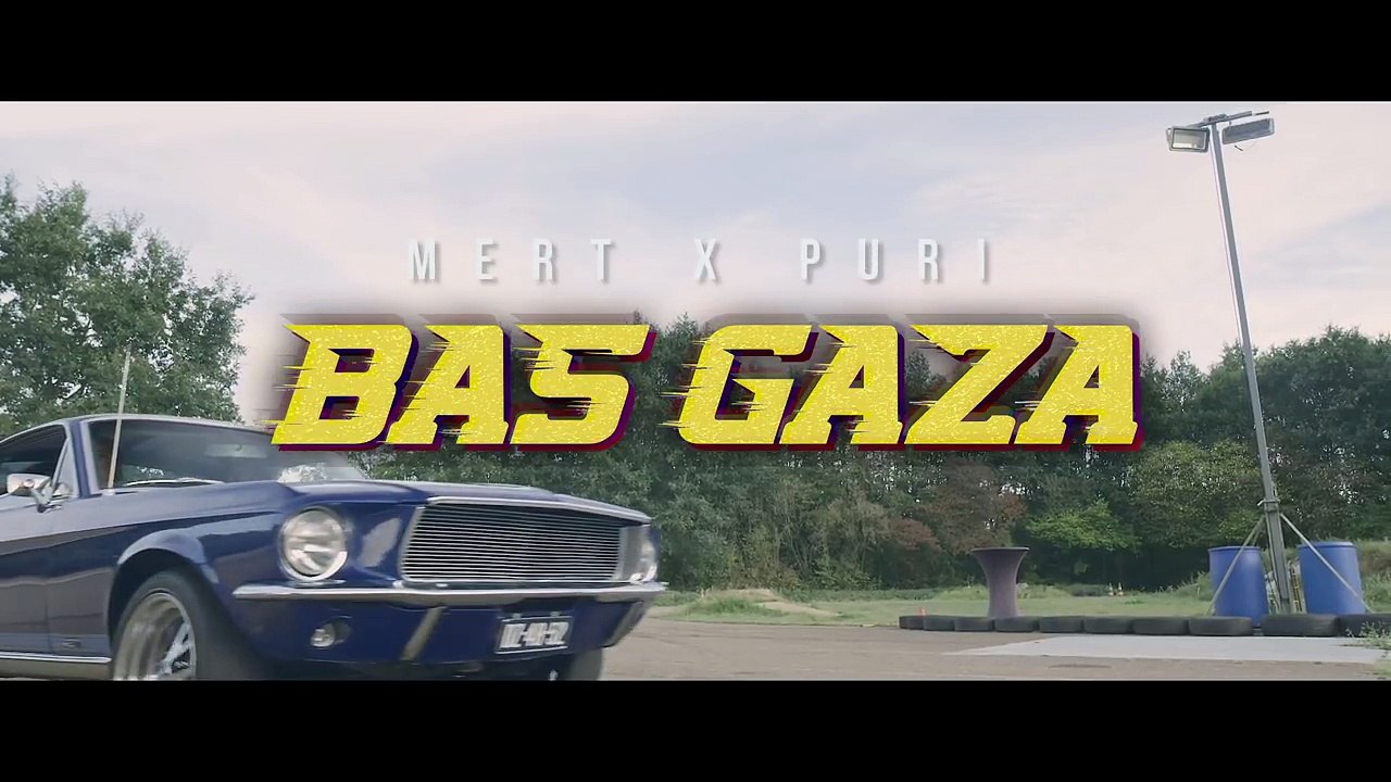MERT ABI X PURI X BAS GAZA