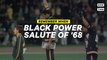Remember When: Athletes Protested '68 Olympics with Black Power Salute