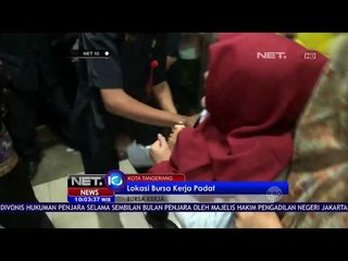 Pengunjung Pameran Bursa Kerja Saling Dorong - NET 10