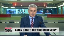 2018 Jakarta Asian Games to swing into action with opening ceremony Saturday