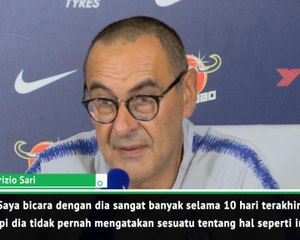 Download Video: Hazard Akan Berada di Chelsea Sampai Akhir Musim - Sarri