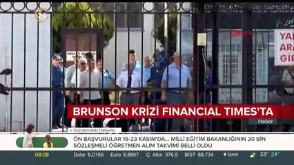 Brunson krizi Financial Times'ta