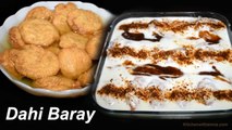 Homemade Dahi Baray Recipe - Mash ki Daal kay Dahi Baray - Dahi Bhalle Special Ramadan Recipe