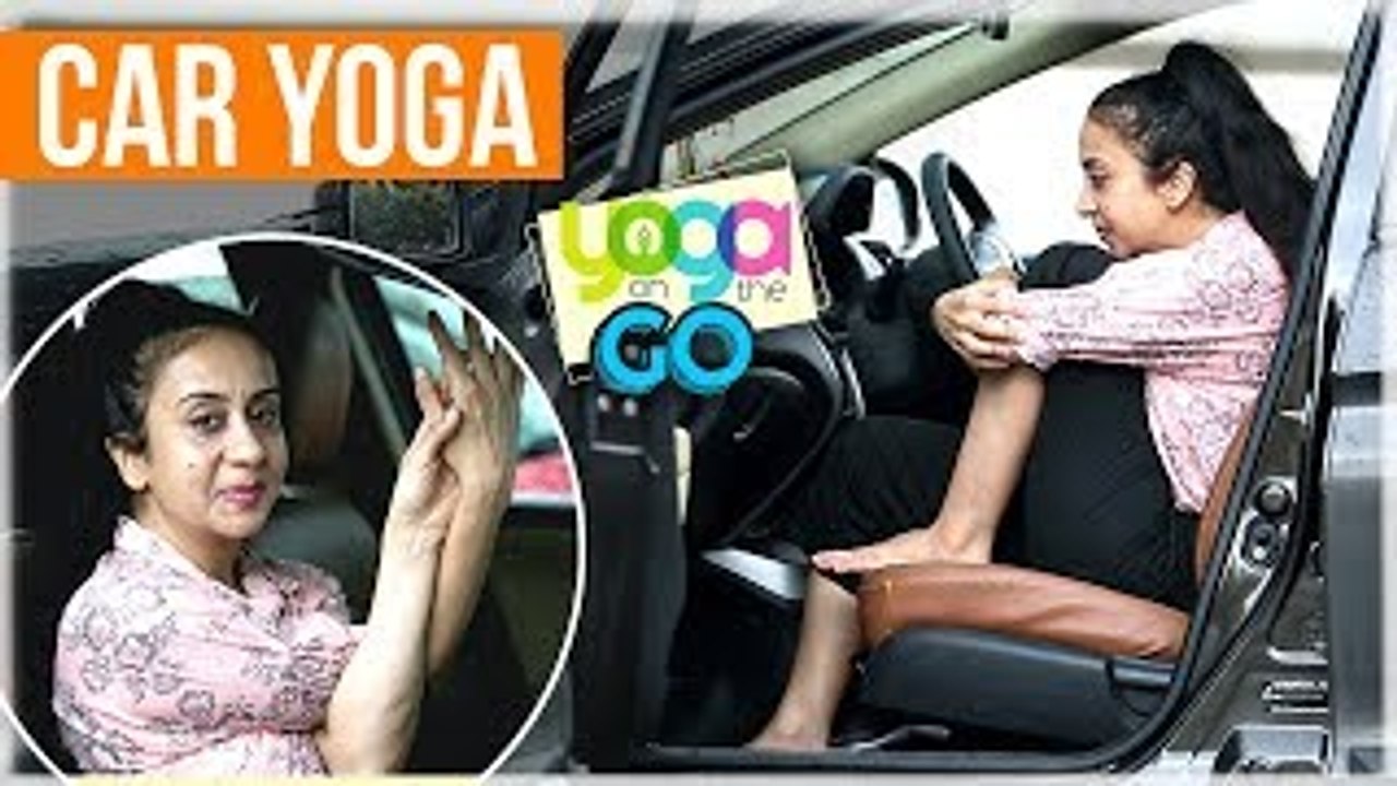 Car Yoga | How To Do Yoga In The Car | Travel Y...