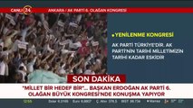 Başkan Erdoğan AK Parti 6. Olağan Büyük Kongresi'nde konuşuyor